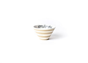 Oh Happy Day Small Bowl - Cobble Stribe